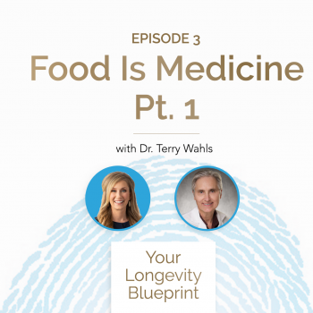 3. Food Is Medicine Pt. 1 w/ Dr. Terry Wahls