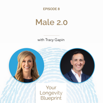 8. Male 2.0 w/ Dr. Tracy Gapin