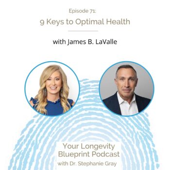 71: 9 Keys to Optimal Health with James B. LaValle