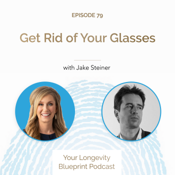 79. Get Rid of Your Glasses with Jake Steiner