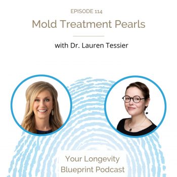 114. Mold Treatment Pearls with Dr. Lauren Tessier